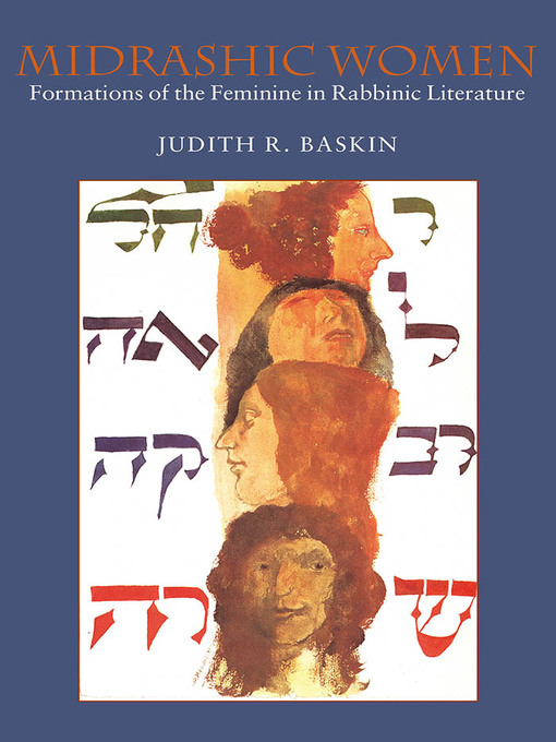 Title details for Midrashic Women by Judith R. Baskin - Available
